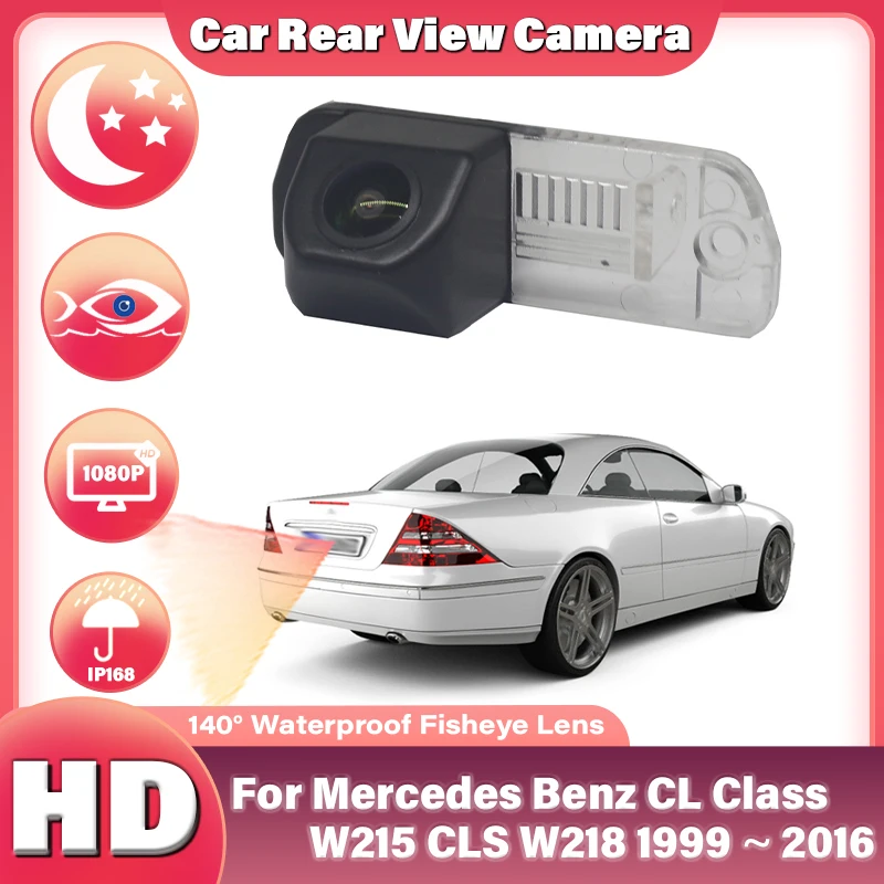 Car Fisheye Camera For Mercedes Benz CL Class W215 CLS W218 1999~2016 Car Rear View Backup Camera Waterproof Night Vision HD CCD