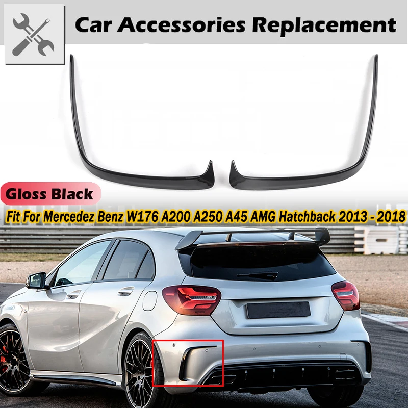 Rhyming Car Rear Bumper Splitter Spoiler Canards Vent Trim Fit For Mercedez Benz W176 A200 A250 A45 AMG Hatchback 2013 - 2018