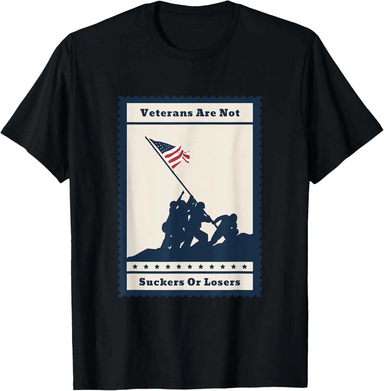

Fashion style - Veterans Are Not Suckers Or Losers Veterans Day T-Shirt