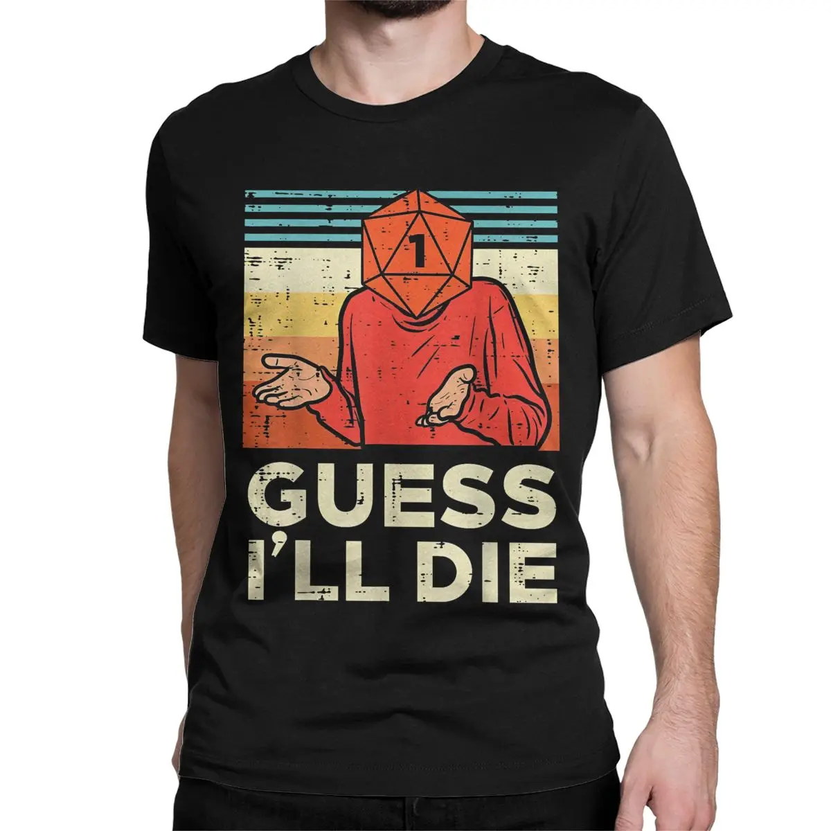 RPG Gamer Guess I'll Die Retro Men Women's T Shirt DnD Funny Tees Short Sleeve Crewneck T-Shirts 100% Cotton Graphic Tops