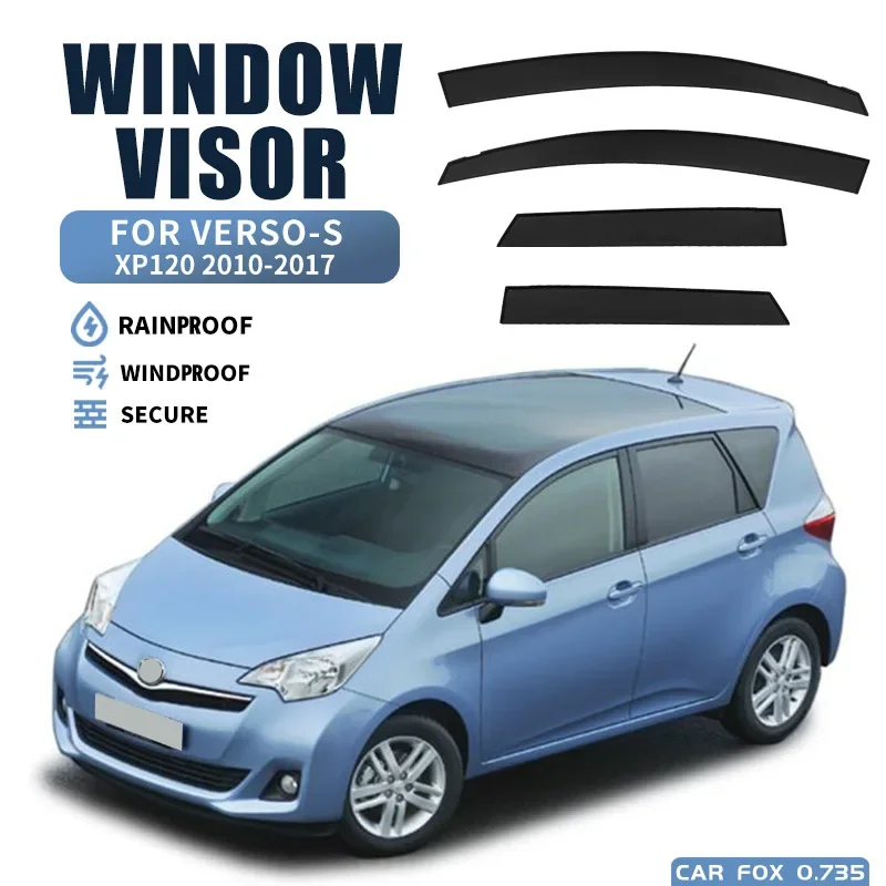 4Pcs For Toyota Verso-S 2010-2017 Black Car Window Visor Awning Shelters Windshield Side Window Rain Sun Shade Auto Accessories