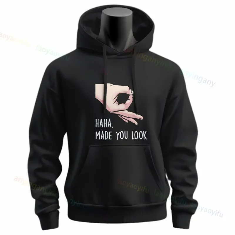 Haha Made You Look Funny Finger Circle Hand Game Gag Hoodie Men Humor Style Graphic Design Sweatshirts Perfect for Daily Wear