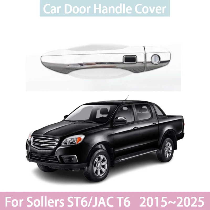 

Door Handle Cover For JAC T6 Parts Sollers ST6 2017 2015~2025 Car Protection Sticker Stainless Steel Decorative Auto Accessories