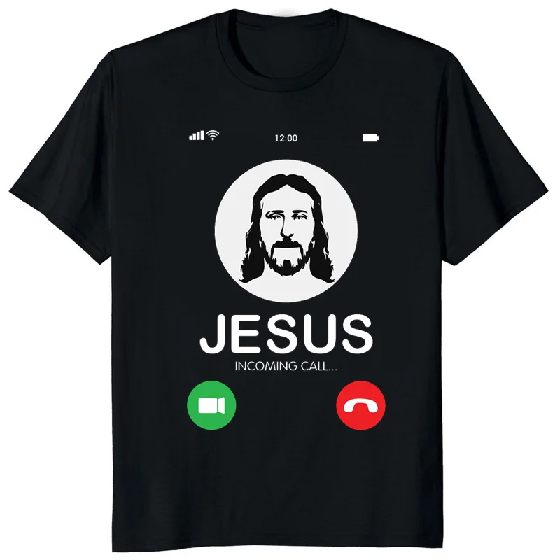 Jesus Incoming Call Graphic Funny Printed Man Tshirt Hot Sale Summer Short Sleeve Women T-shirt Christian Religion Creed Tees