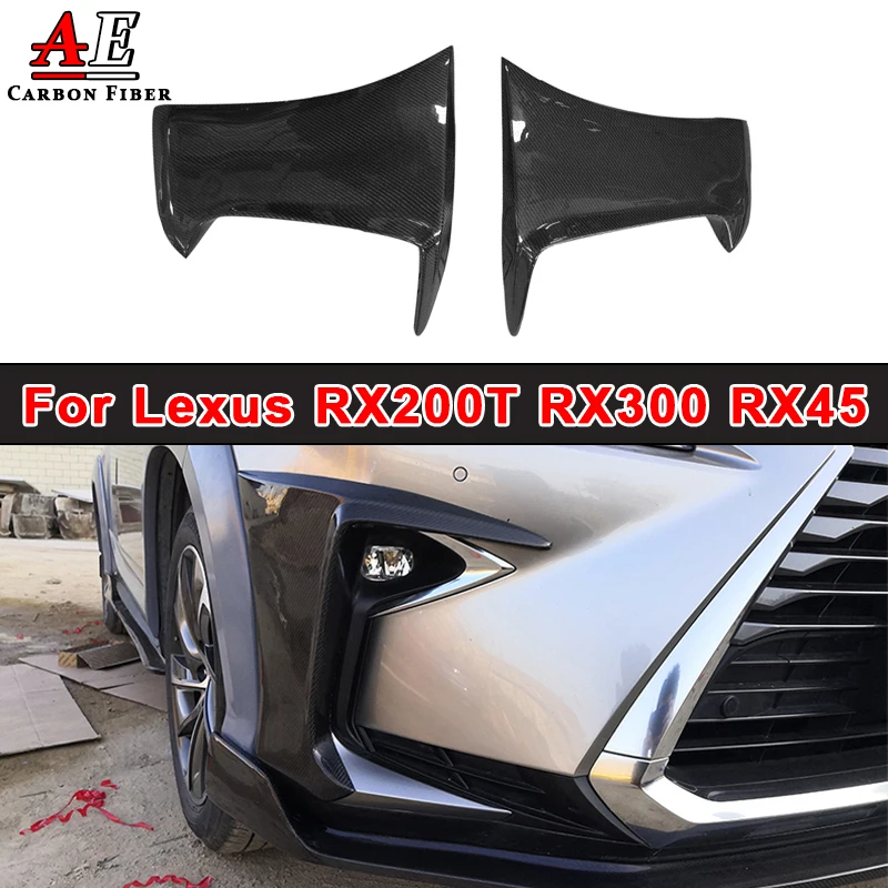 For Lexus RX200T RX300 RX450H Carbon Fiber Front Bumper Fog Lamp Eyebrows Cover Side Splitter Vents 2016 2017 2018 Body Kit