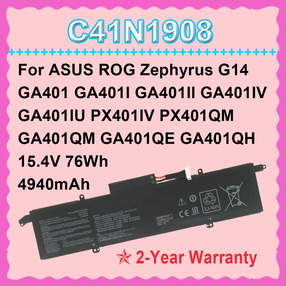 

15.4V 76Wh Laptop Battery C41N1908 FOR ASUS ROG Zephyrus G14 GA401 GA401I GA401II GA401IV GA401IU GA401IH GA401QM GA401QE Series