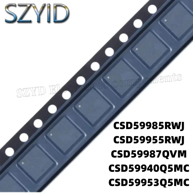 1PCS QFN-CSD59985RWJ CSD59955RWJ CSD59987QVM CSD59940Q5MC CSD59953Q5MC