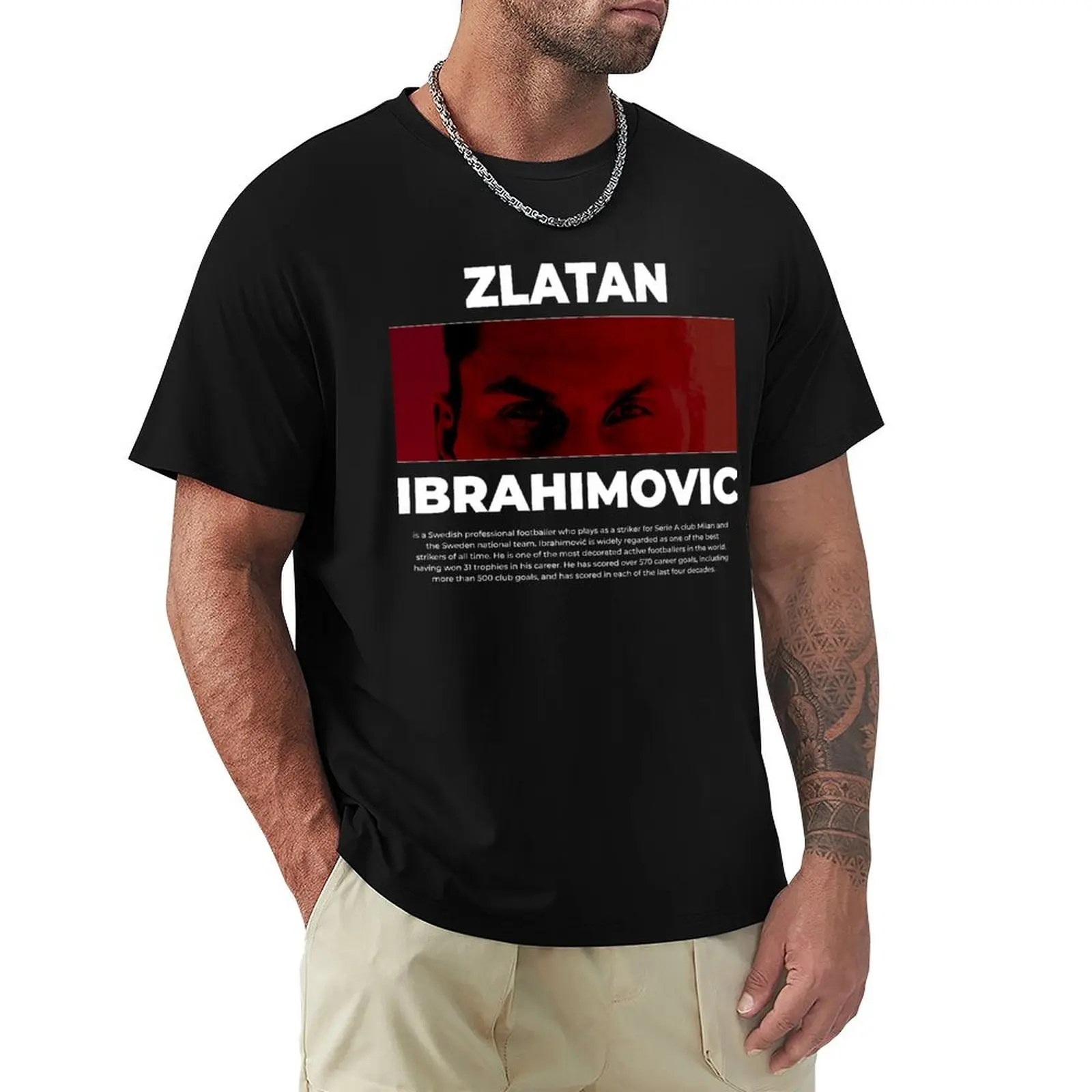 

Zlatan Ibrahimovic T-Shirt custom t shirt oversized t shirt mens clothes