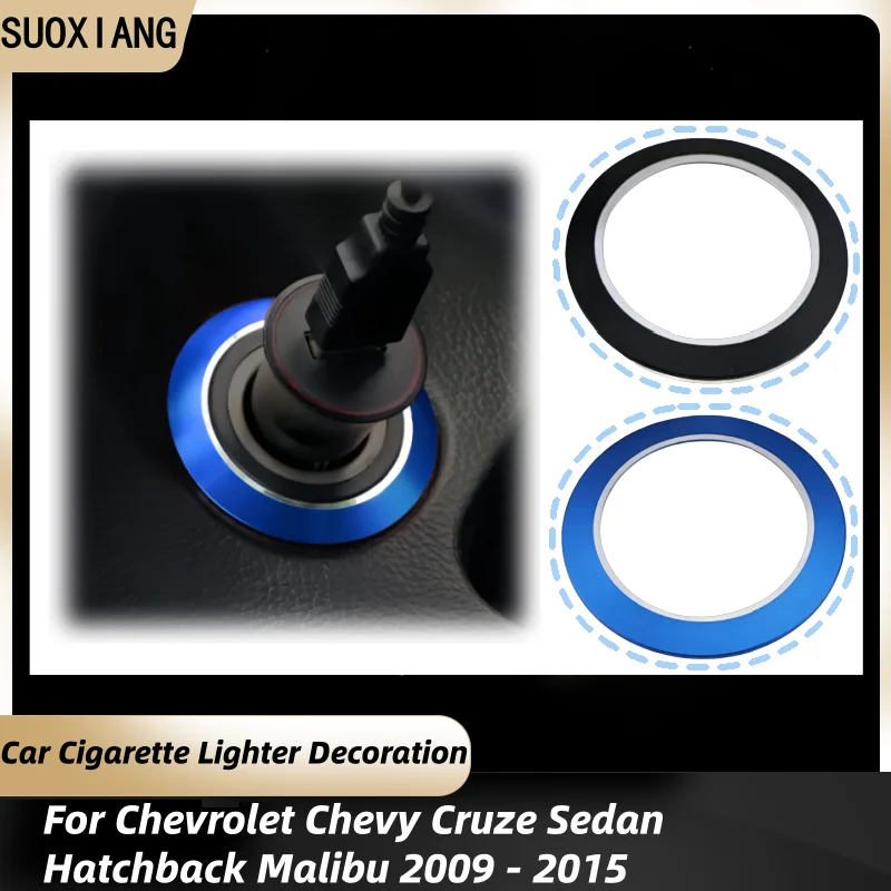 

For Chevrolet Cruze Sedan Hatchback Malibu 2009 - 2015 Cigarette Lighter Ring Decoration Circle Trim Sticker Interior Accessory