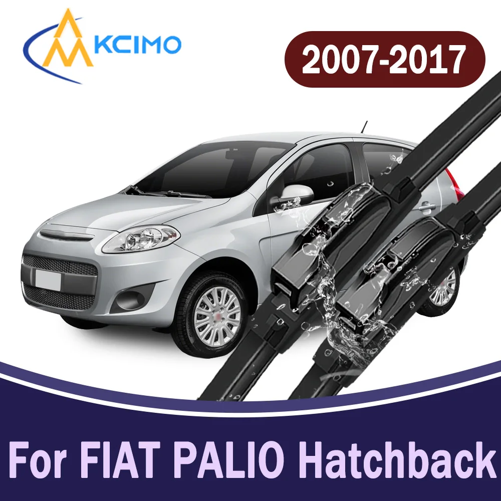 

All-Weather Front Windscreen Wiper Blades For FIAT PALIO Hatchback 2007-2017 High Quality Car Windshield Replacement Parts 2Pcs
