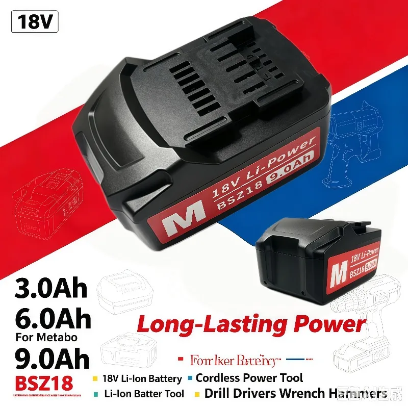 High‑Capacity 18V Battery 3.0Ah/6.0Ah/9.0Ah Replacement For Metabo BSZ18 Drill Drivers Wrench Hammers Lpega