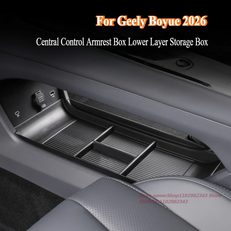 

For Geely Boyue Atlas 2026 Central Control Armrest Box Lower Layer Storage Box Organize Car Interior Modified Accessories