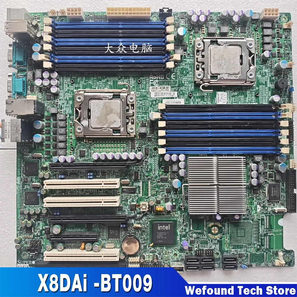 Perfect job X8DAi-BT009 For Supermicro Server Motherboard