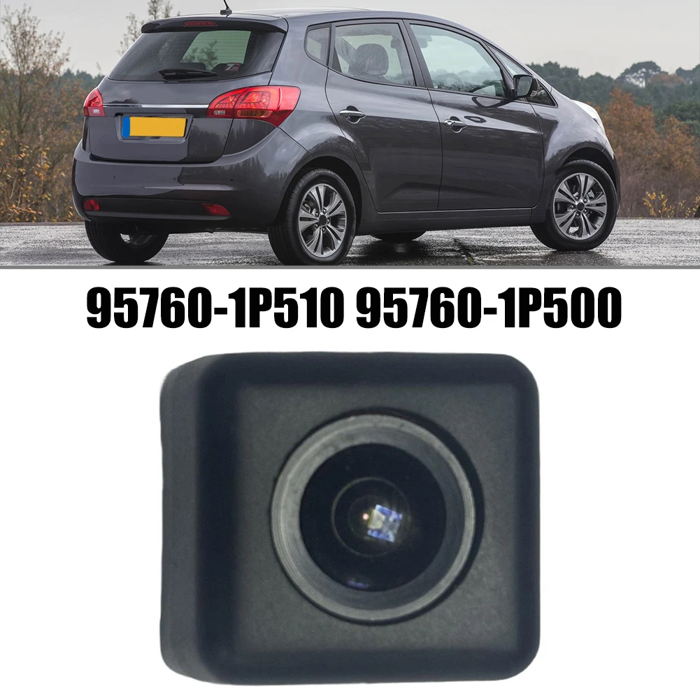 

For Kia Venga 2010-2025 Rear View Backup Parking Camera 95760-1P510 95760-1P500 Parking Assist Camera Car Accessories