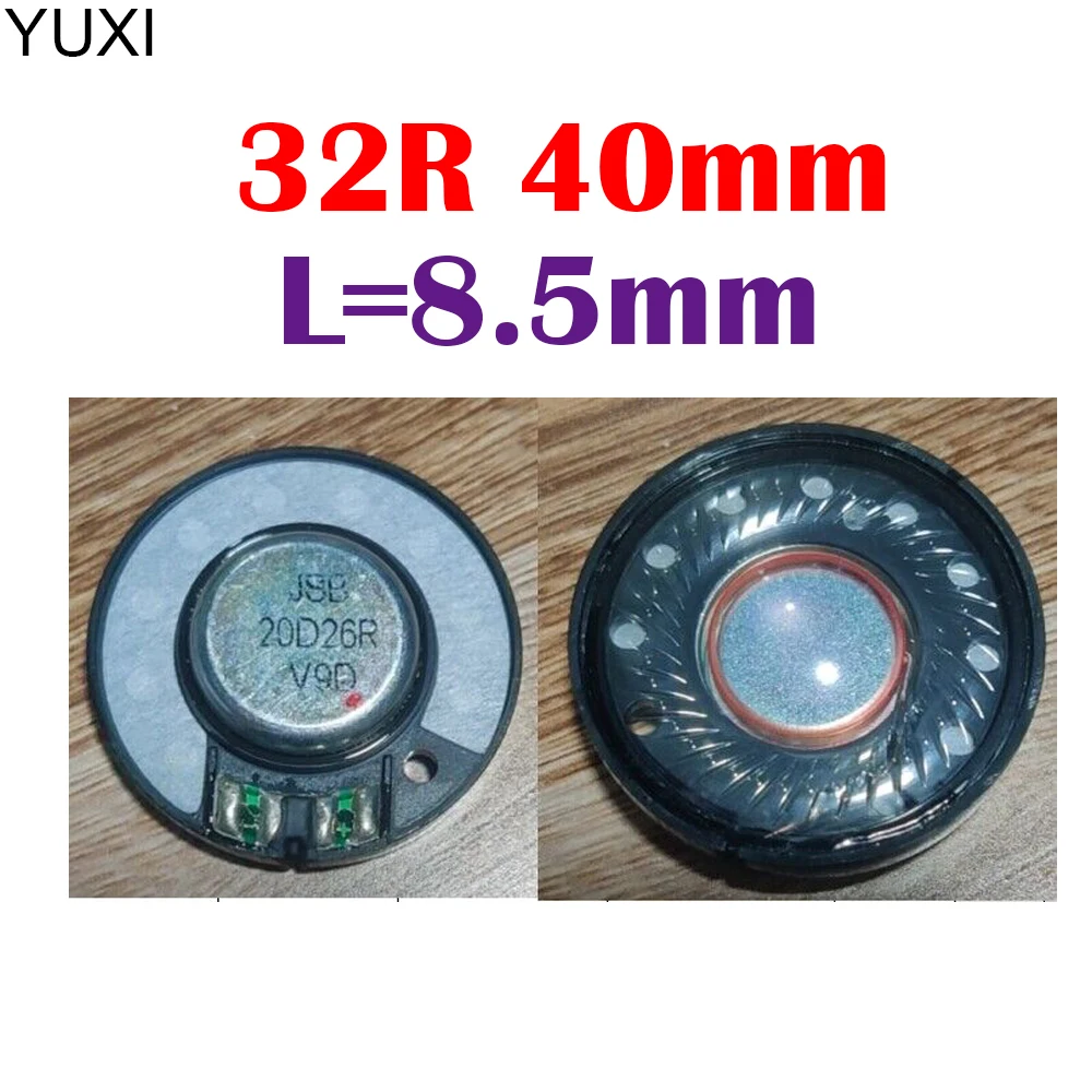 YUXI 1Pcs 40mm 32R 32ohm Headphone Speaker Noise Reduction Headset Bluetooth Speaker