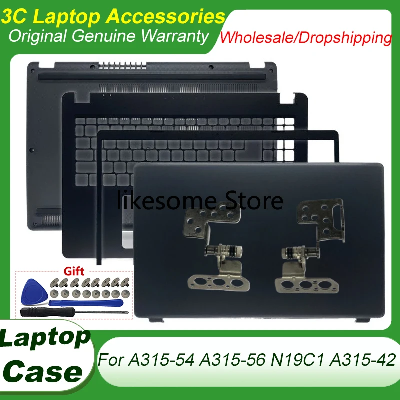 New For Acer A315-54 A315-56 EX215-51 N19C1 A315-42 Case Screen Back Cover Matrix Frame Top Housing Shell LCD Hinges Black Grey