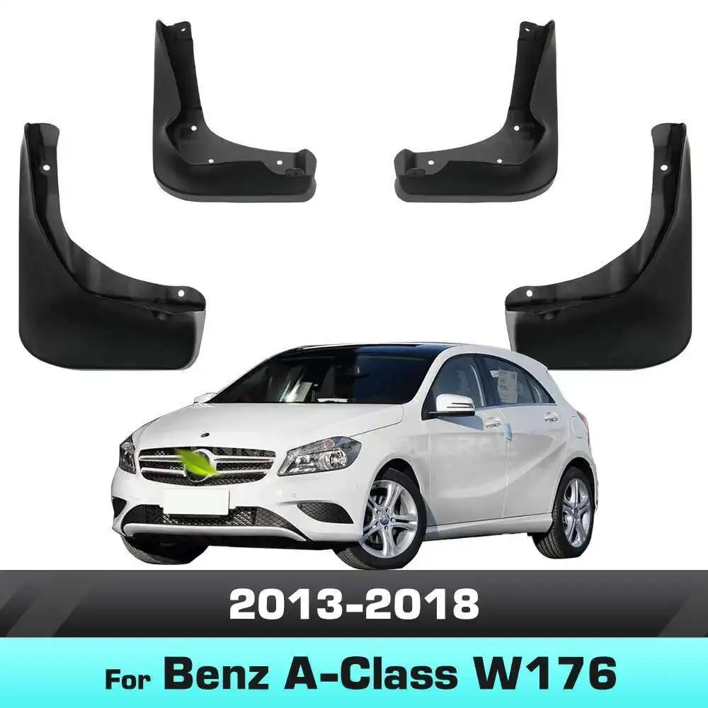 

For Mercedes Benz A Class W176 A260 2013 2014 2015 2016 2017 2018 Fender Mudflaps Splash Guards Mudguards Mud Flaps car Accessor