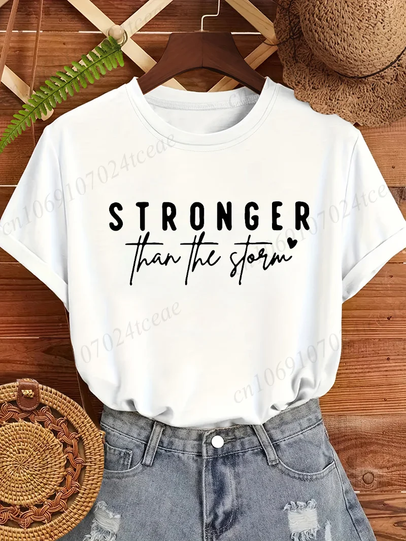 Women T‑Shirt Stronger Than The Storm Letter Print Short Sleeve O‑Neck Casual Loose Inspirational Motivational Graphic Tops Tees