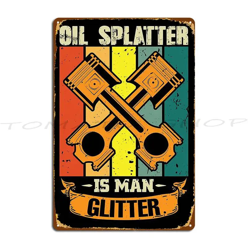 Grumpy Never Underestimate An Old Man With Mechanic Skills Mechanic Oil Splatter is man glitter  Metal Plaque