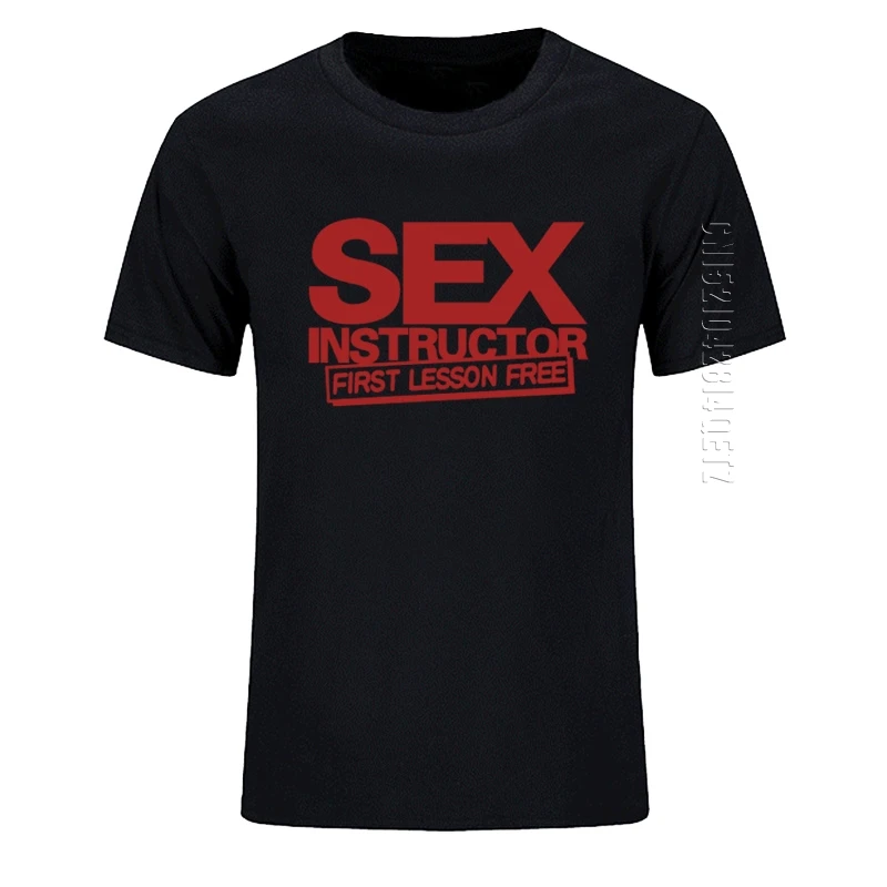 Sex Instructor Funny Design Men T Shirt New Oversized O Neck Cotton Casual T-Shirts Hip Hop Style