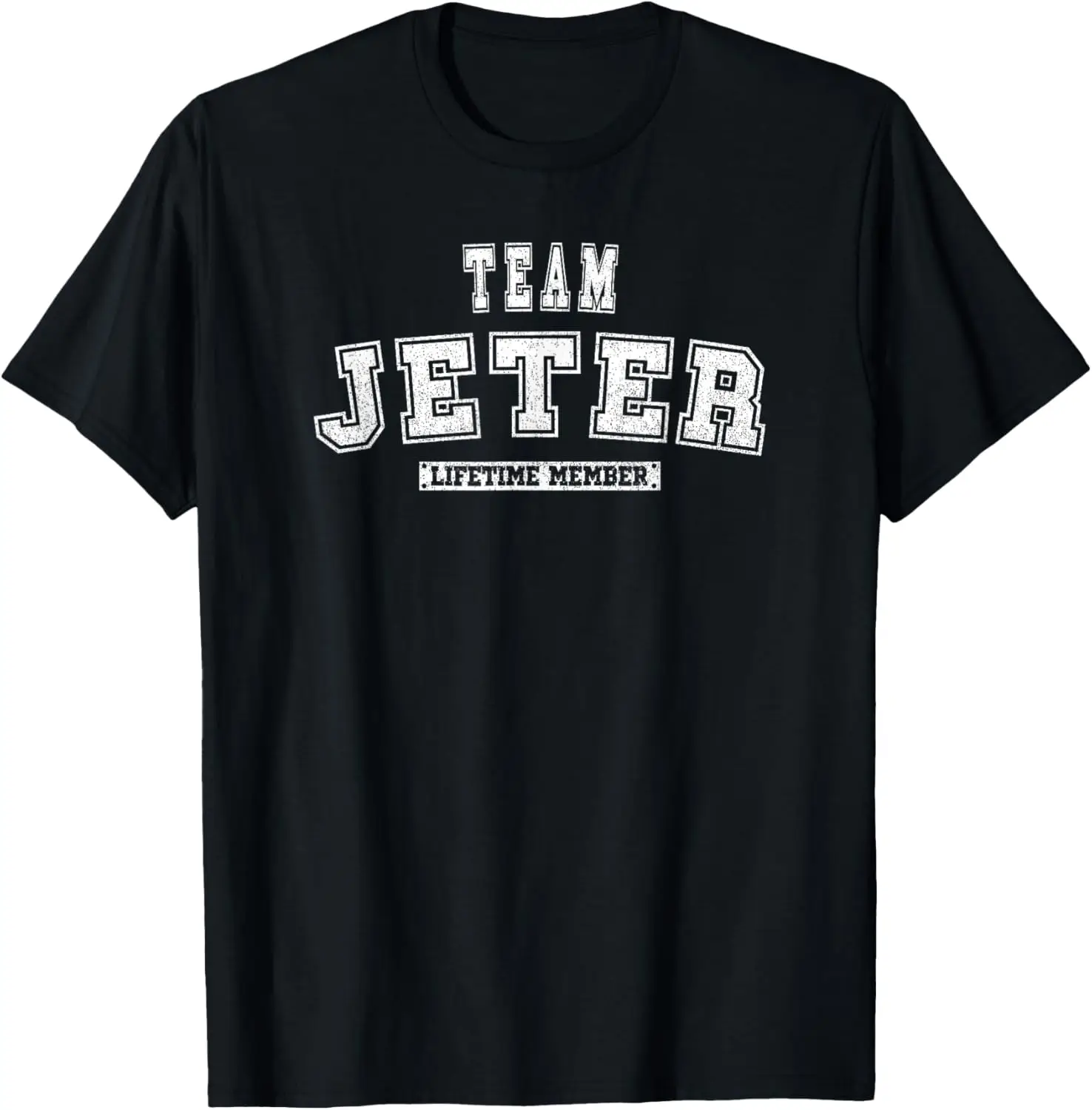 Team JETER Lifetime Member Family Last Name T-Shirt