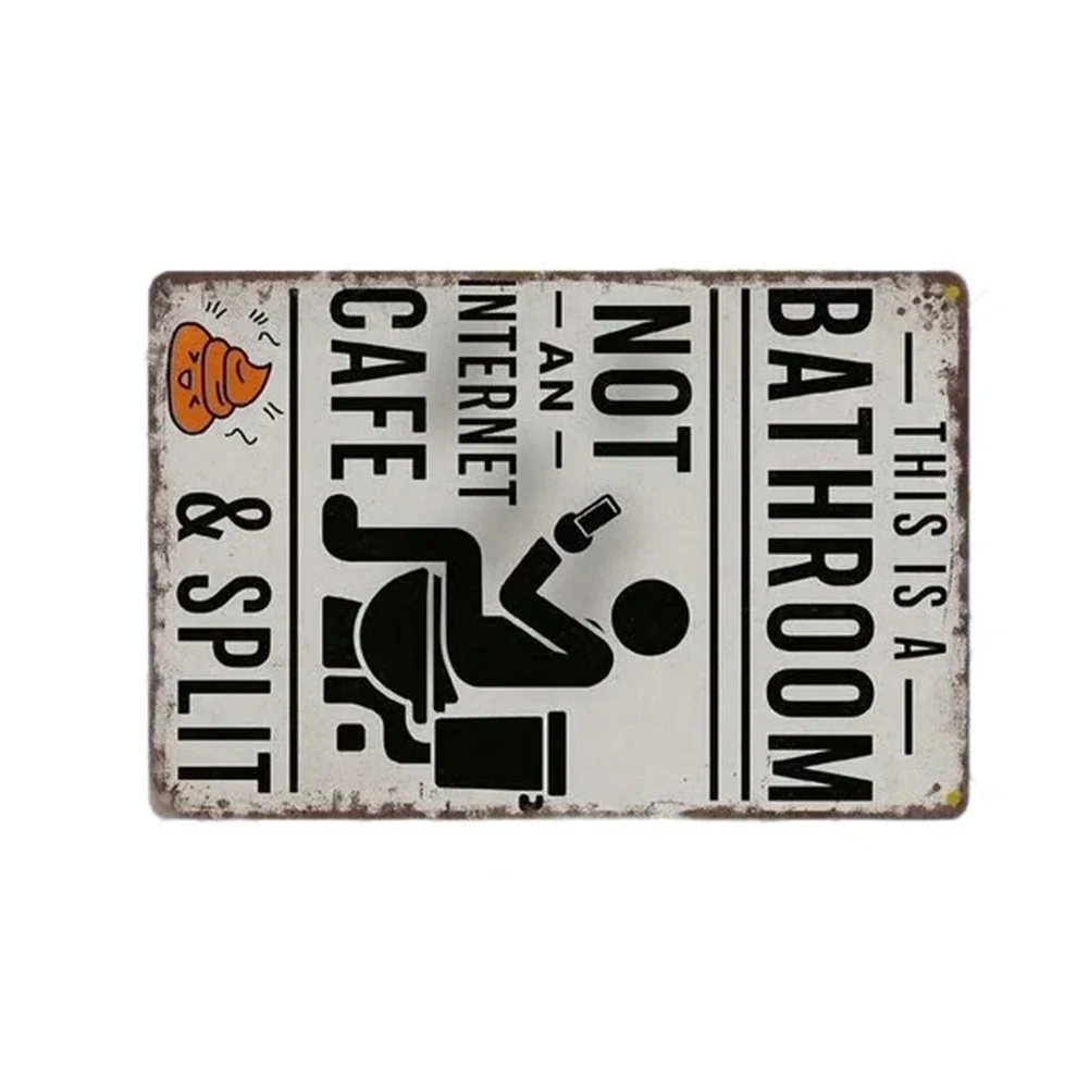 Wall Mounted Metal Sign with Humorous Text This Is A Bathroom Not An Internet Cafe for Rustic Bathroom Interior Design