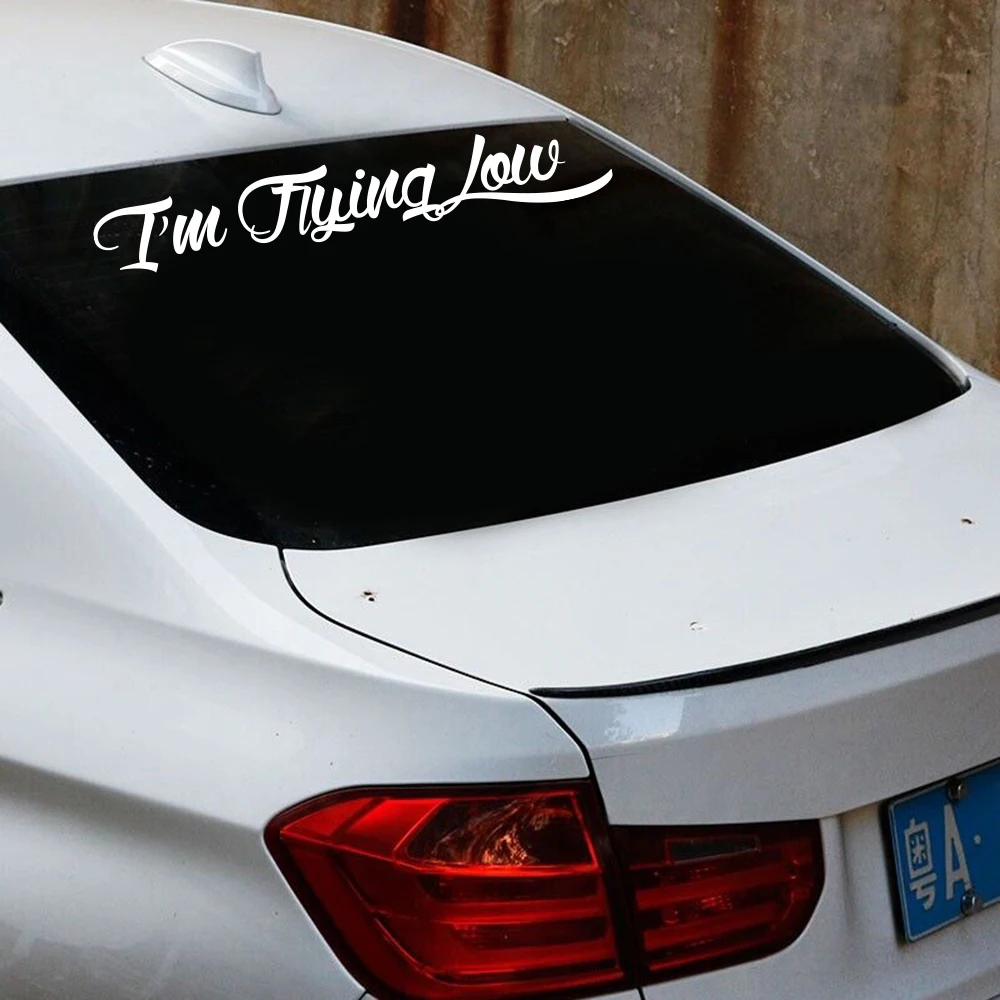 I Am Flying Low Car Sticker Decal  Windshield Windscreen Front Glass JDM Mugen Auto Vehicle Vinyl Decor