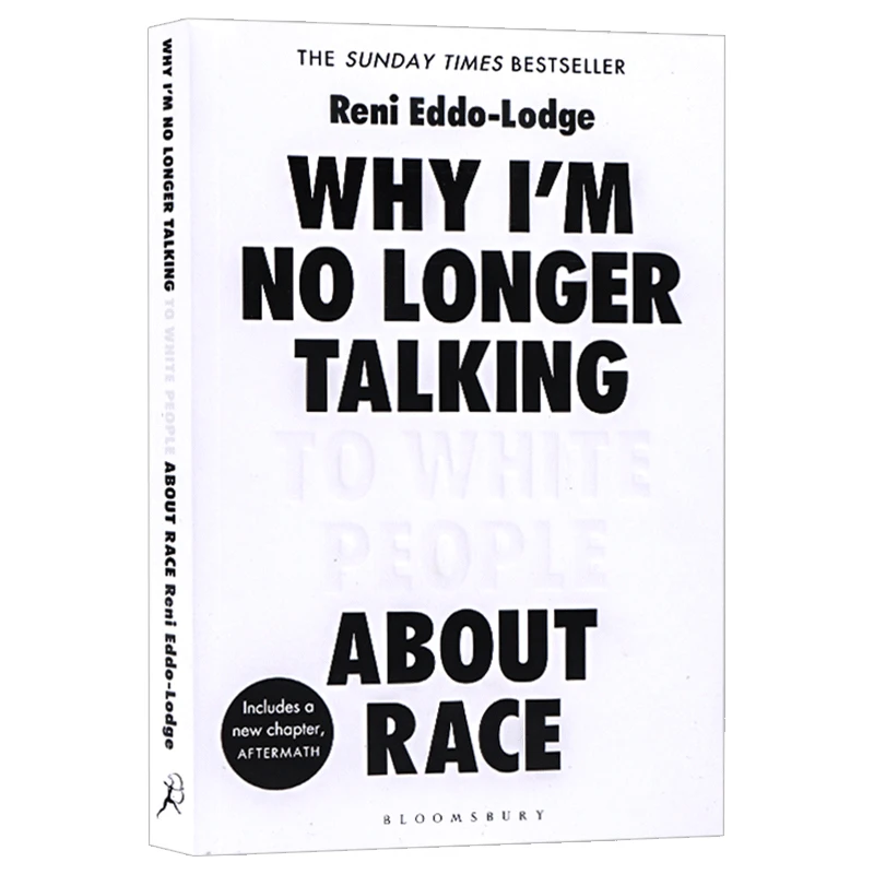 

Why I'm No Longer Talking to White People About Race, Bestselling books in English, Social books 9781408870587