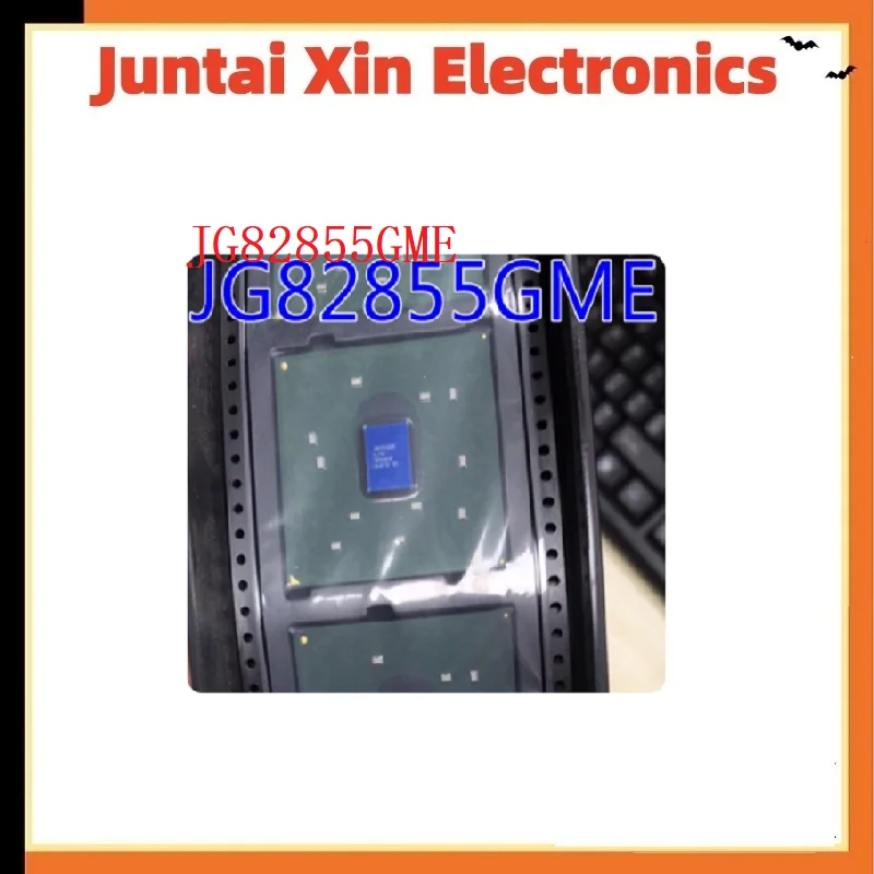 1 шт./лот JG82855GME SL7VN BGA