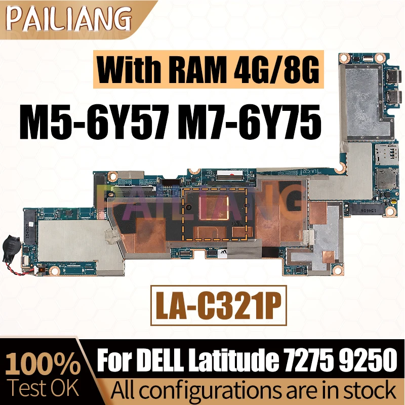 For Dell Latitude 7275 9250 Notebook Mainboard LA-C321P M5-6Y57 4G M5-6Y57 8G 0P98DK 0PDKYR Laptop Motherboard Full Tested