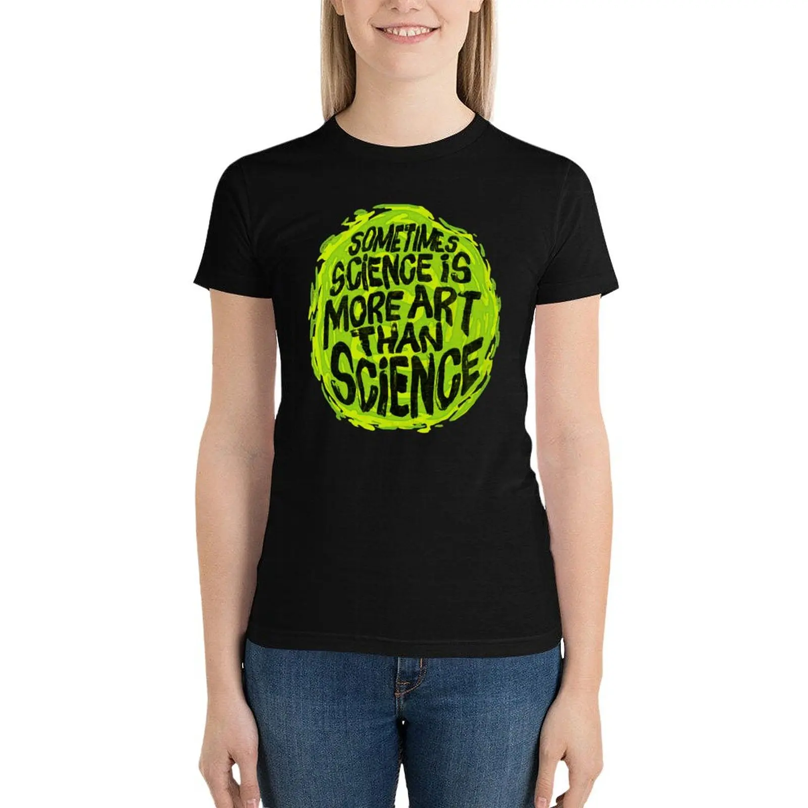 

Sometimes Science is More Art Than Science T-Shirt tops anime clothes Women's tee shirt