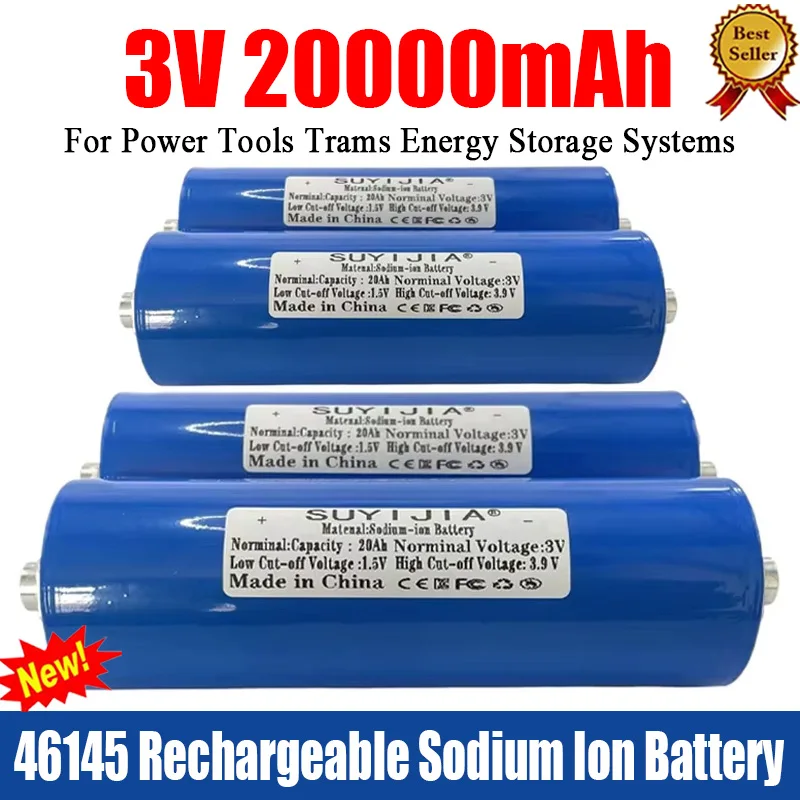 46145 3V 20000mAh Sodium Ion Battery Continuous Discharge At 10C 3000 Cycles  Used for Power Tools Trams Energy Storage Systems