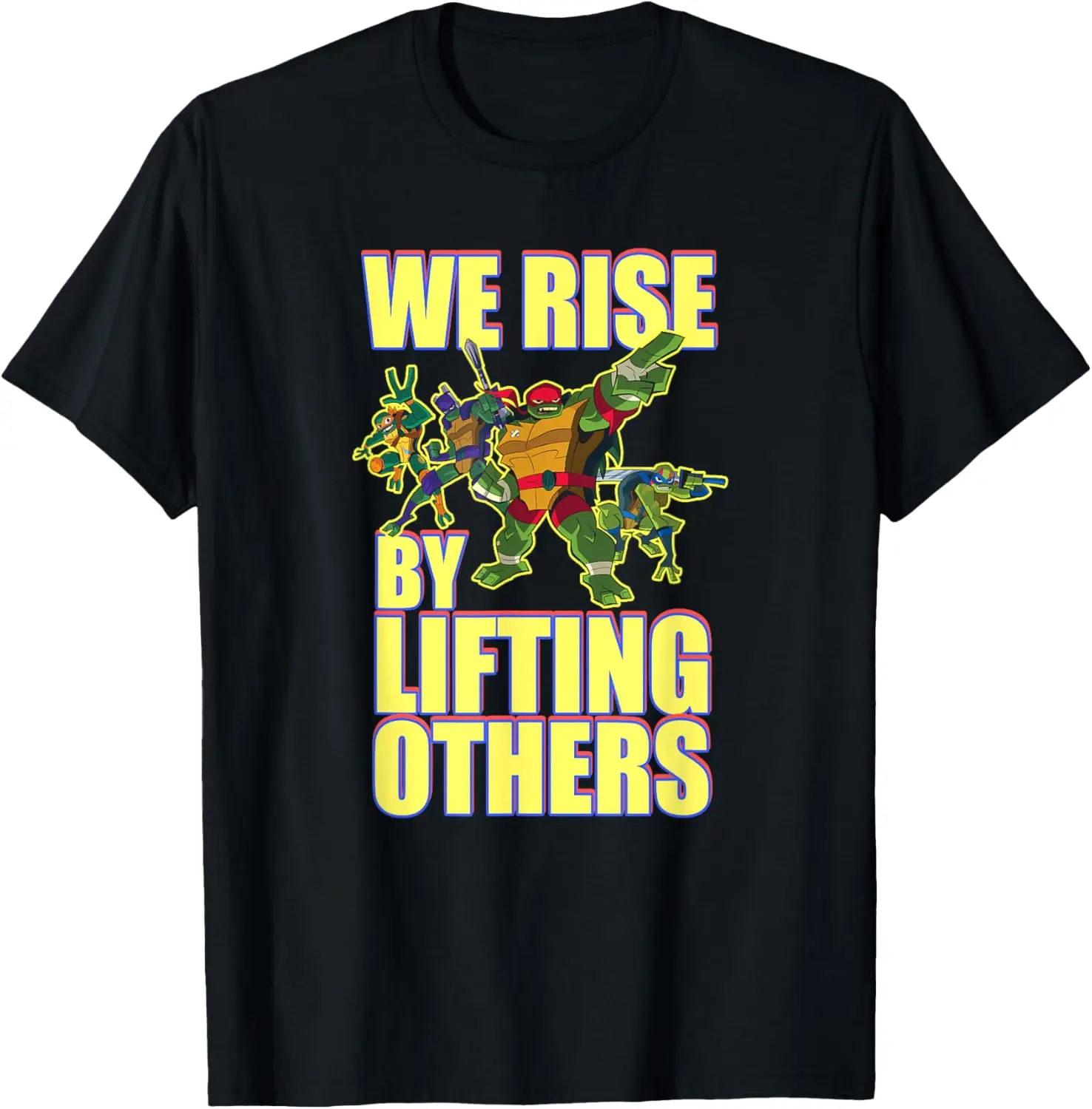 Mademark x Teenage Mutant Ninja Turtles - We Rise by Lifting Others T-Shirt