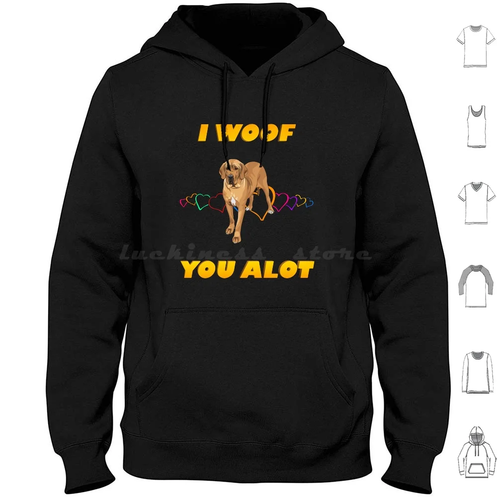 

I Woof You A Lot Yellow Text Great DUN | Отличный подарок, толстовки с длинным рукавом Havefun43, забавный немецкий дог, круто