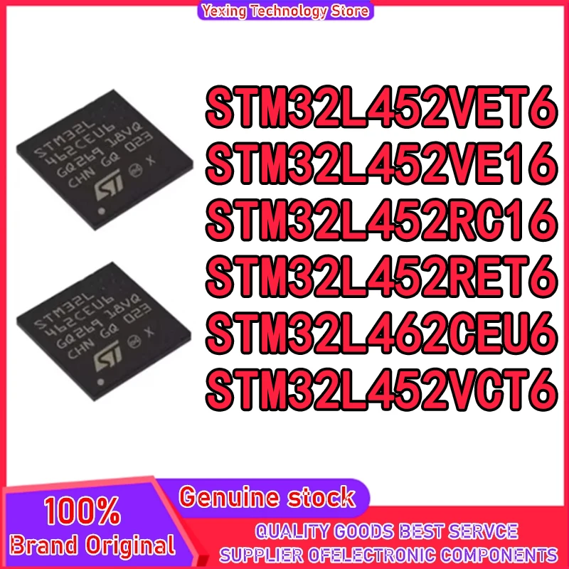 

STM32L452RCI6 STM32L452RET6 STM32L452VCT6 STM32L452VET6 STM32L452VEI6 STM32L462CEU6 IC Chip in stock