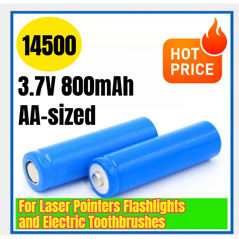 

14500 3.7V 800mAh AA-sized Rechargeable Battery for Laser Pointers Flashlights and Electric Toothbrushes