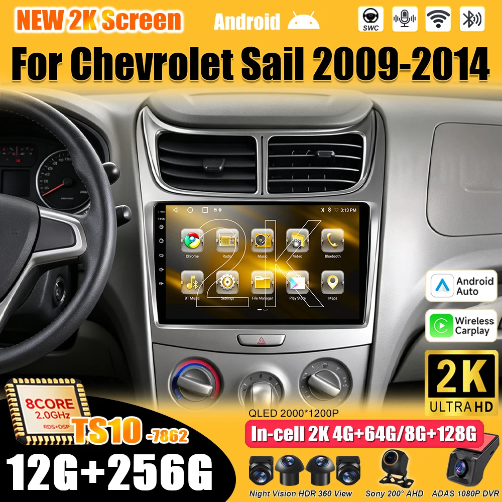 Android 16 For Chevrolet Sail 2009 - 2014 Car Radio Stereo Head Unit Multimedia Video Player GPS Navigation 2K QLED 9 Inch RDS