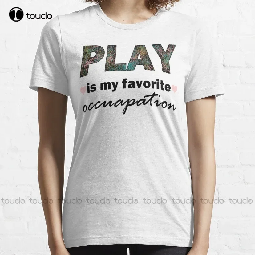 Occupational Therapist Occupational Therapy Pun Classic T-Shirt Hawaiian Shirts For Women Women Shirts Breathable Cotton Retro