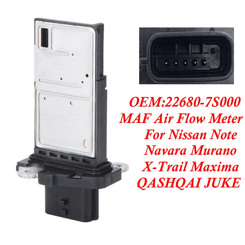 New MAF Air Flow Meter 22680 7S000 for Nissan Note Navara Murano X-Trail Maxima QASHQAI JUKE Sensor 22680-7S000 226807S000