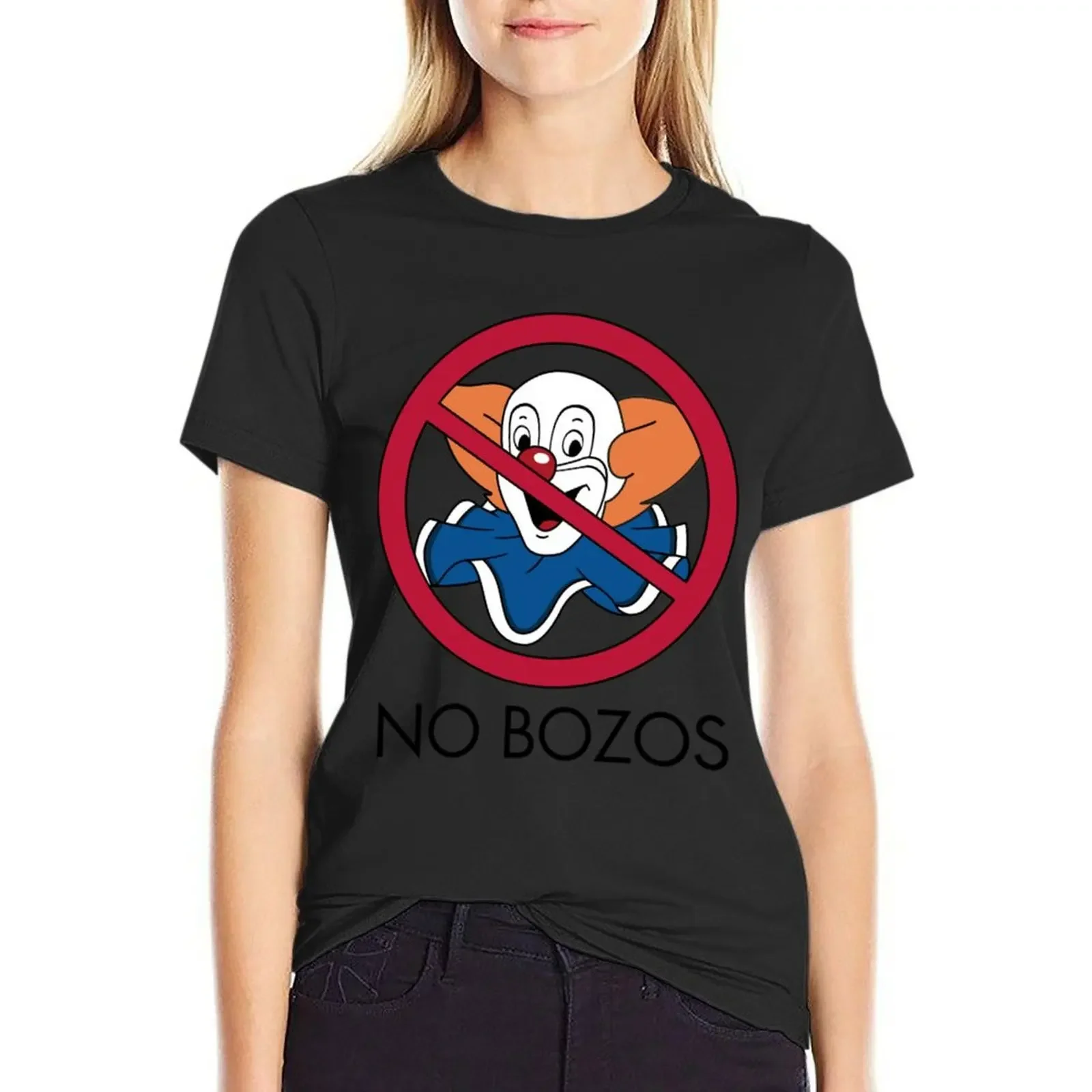 

No Bozos T-Shirt Blouse cute tops new edition Women's cotton t-shirt