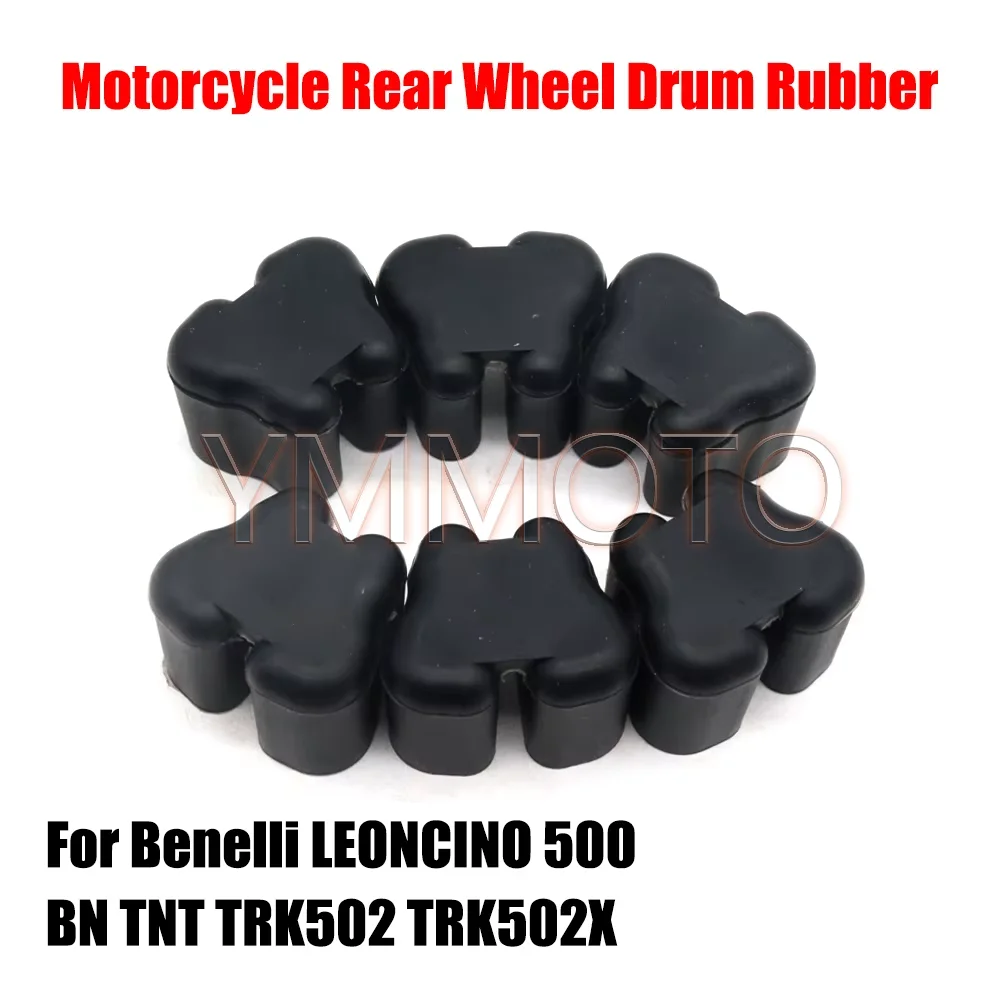 

For Benelli LEONCINO 500 BN TNT TRK502 TRK502X TRK 502 502X Motorcycle Rear Wheel Drum Hub Cushion Sprocket Rubber Damper Gasket