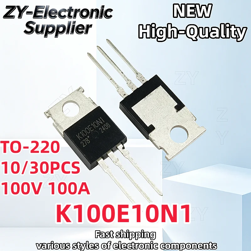 【10/30PCS】100% NEW high-quality K100E10N1 TK100E10N1 TO-220 100V 100A MOS Field effect transistor In Stock
