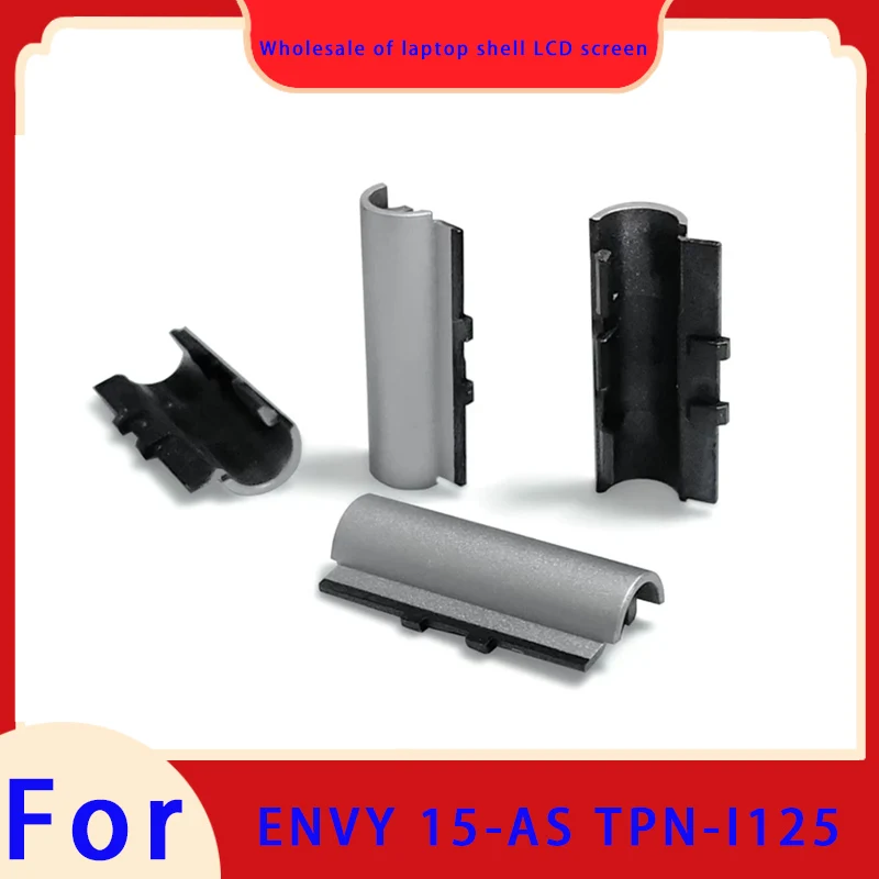 Suitable for ENVY 15-AS TPN-I125 series laptop screen hinge cover