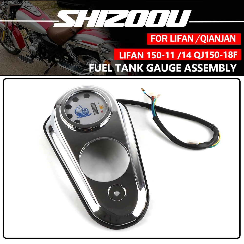 Fuel Tank Gauge Assembly For Lifan 150-11 /14 QJ150-18F Storm Watch Prince QJ150-3B Motorcycle Accessories Meter