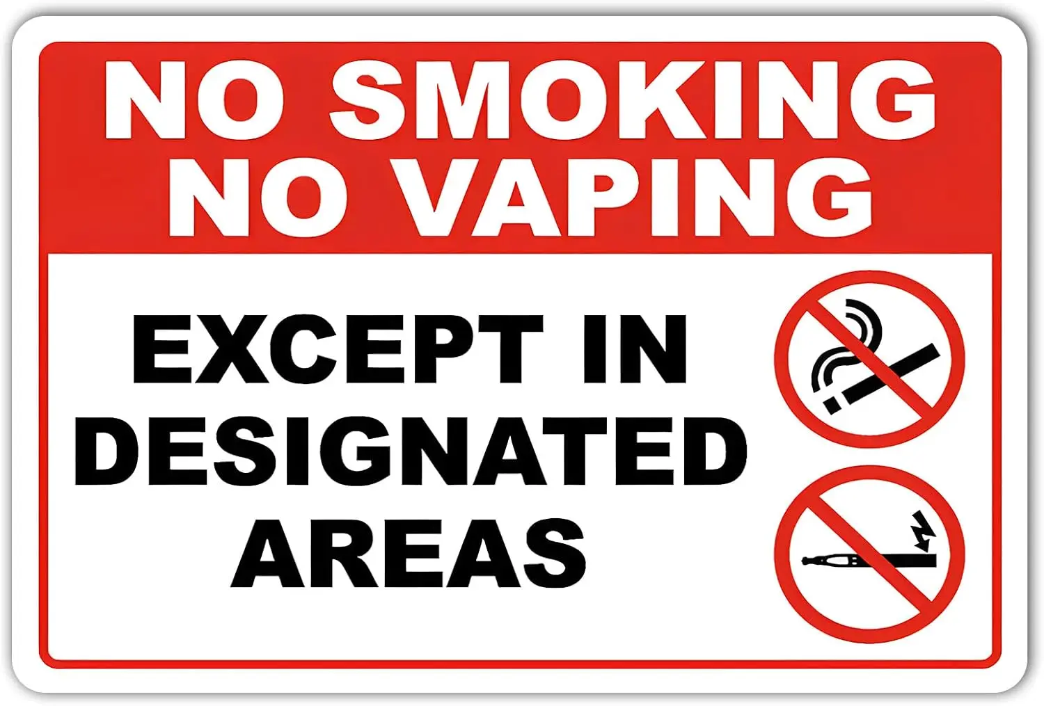 No Smoking No Vaping Except in Designated Areas Sign for Home Office Business