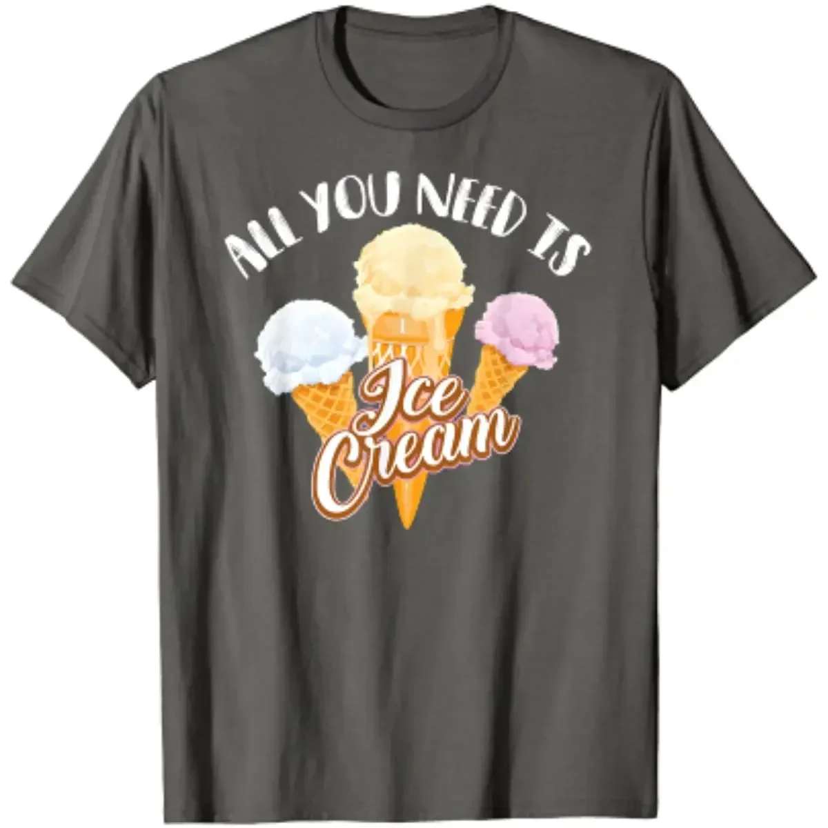 Casual Streetwear Cotton Daily Four Seasons All You Need Is Ice Cream Shirt | Cool I Love Desserts Men  Oversized T Shirt