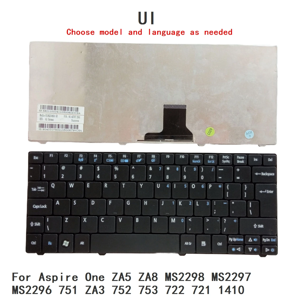 New UI Language  Keyboard For Acer Aspire One ZA5 ZA8 MS2298 MS2297 MS2296 751 ZA3 752 753 722 721 1410