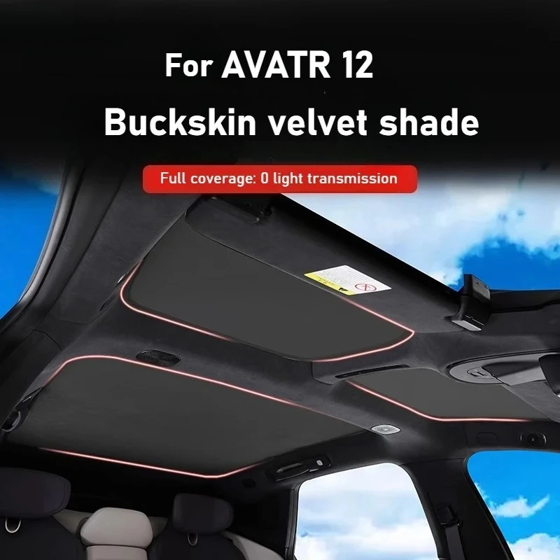 For AVATR 12 Deerskin Suede Sunshade Roof Sunscreen And Heat Insulation Special Rear Sunroof Sunshade Modification Accessories