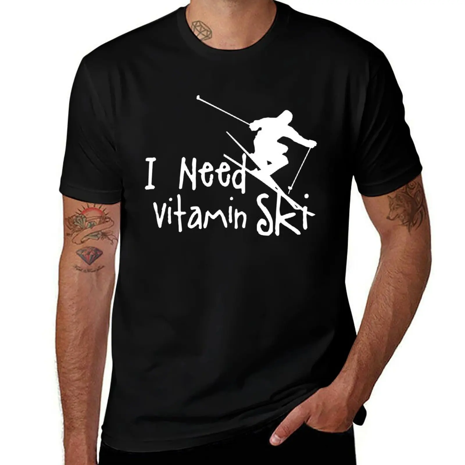 

I need vitamin ski skiing winter sports gift T-Shirt cotton t shirts man 100% anime t shirts oversize T-Shirt