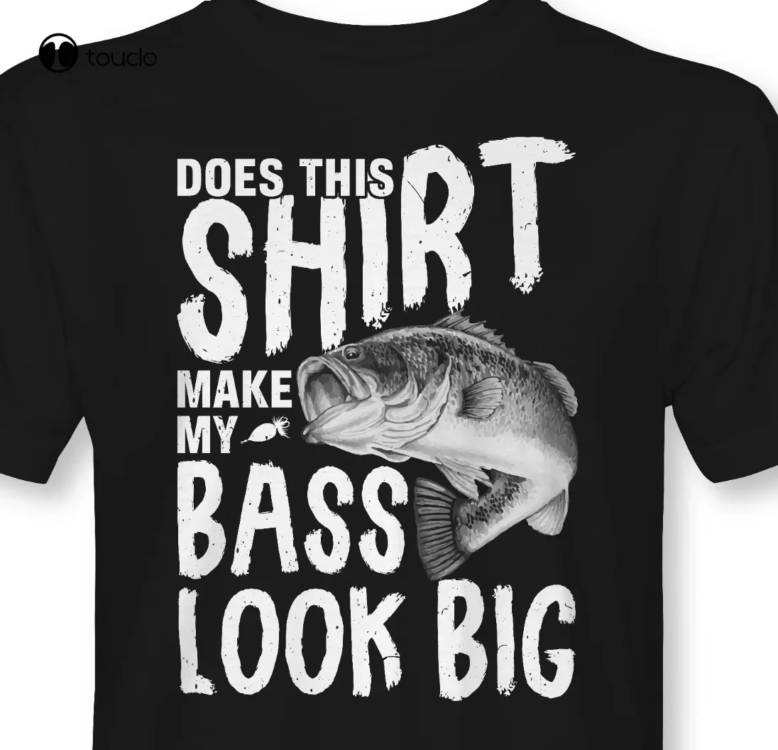 Mens Funny Fishing Fathers Day Tee | Does This Shirt Make My Bass Look Big? dog mom shirt